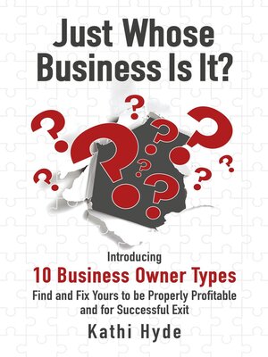 cover image of Just Whose Business Is It?